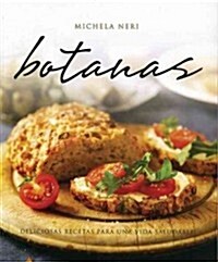 Botanas / Snacks (Paperback, Translation)