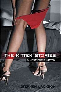 The Kitten Stories: A Nest for a Kitten (Paperback)