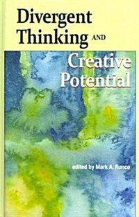 Divergent Thinking and Creative Potential (Hardcover)