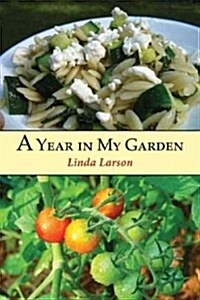 A Year in My Garden (Paperback)