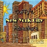 Cuffys New York City Adventure (Hardcover)