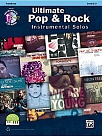 Ultimate Pop & Rock Instrumental Solos: Trombone, Level 2-3 (Paperback, MP3)
