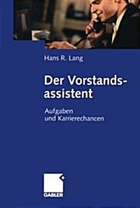 Der Vorstandsassistent (Paperback)