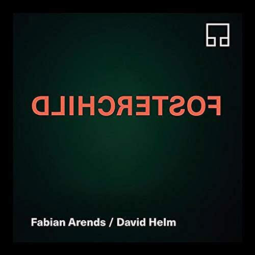 [수입] Fabian Arends & David Helm - Fosterchild