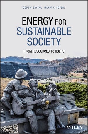 Energy for Sustainable Society: From Resources to Users (Hardcover)