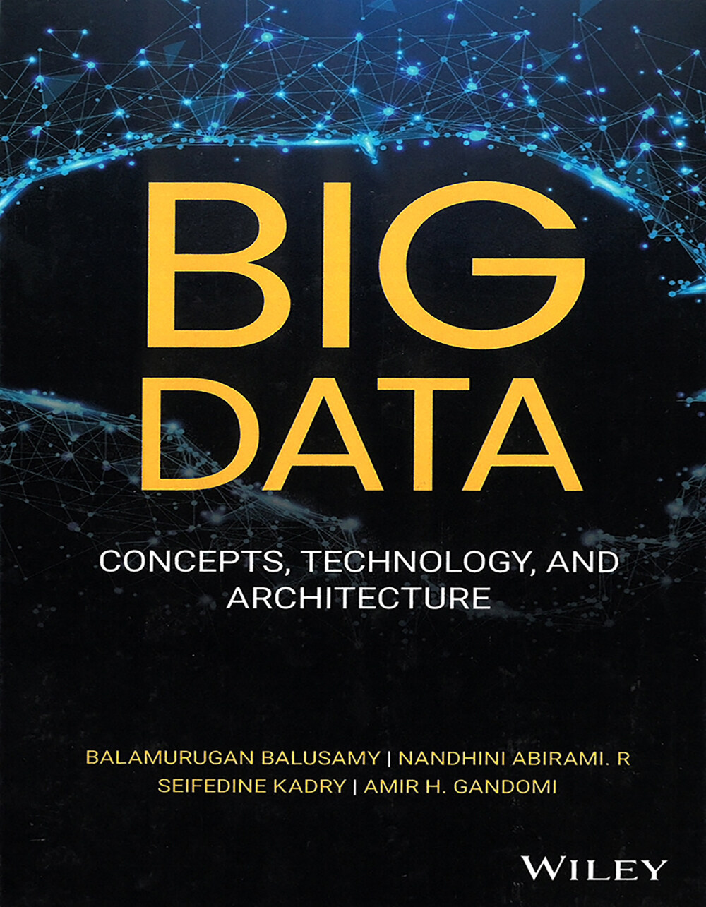 Big Data: Concepts, Technology, and Architecture (Hardcover)