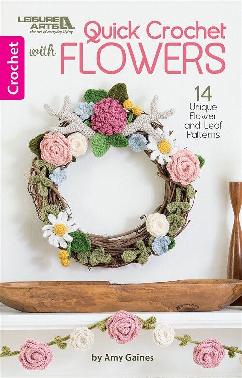 Quick Crochet With Flowers (Paperback)