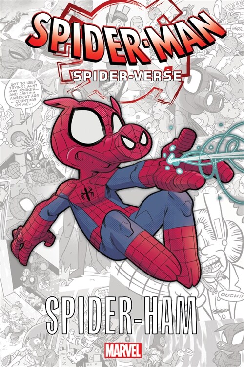 Spider-Man: Spider-Verse - Spider-Ham (Paperback)