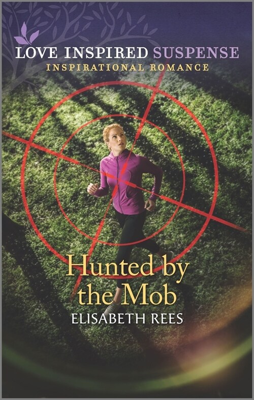 Hunted by the Mob (Mass Market Paperback, Original)