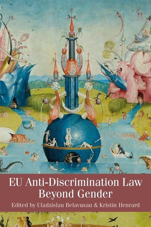 Eu Anti-Discrimination Law Beyond Gender (Paperback)