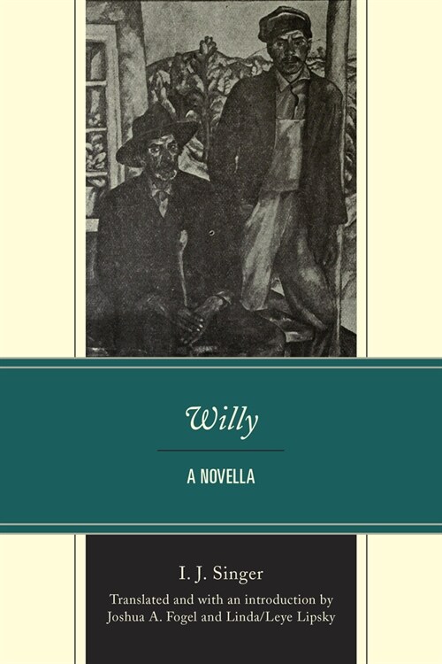 Willy: A Novella (Paperback)