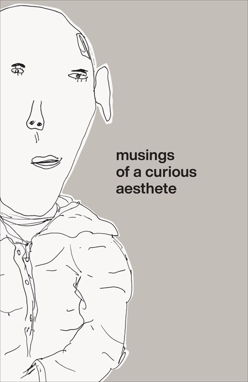 Musings of a Curious Aesthete (Paperback)