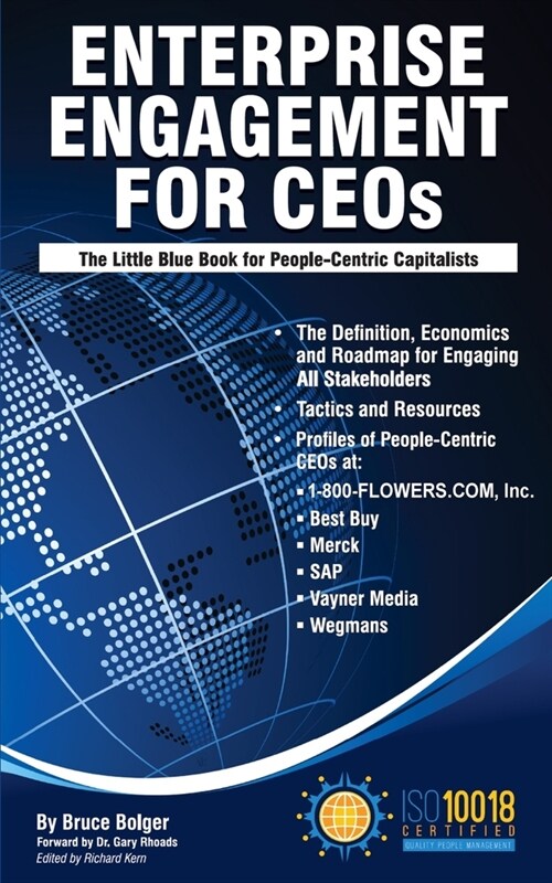 Enterprise Engagement for CEOs: The Little Blue Book for Stakeholder Capitalists (Paperback)