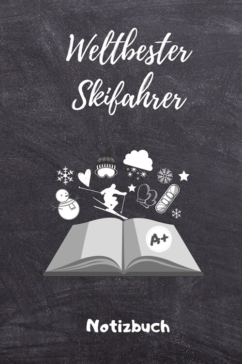 Weltbester Skifahrer Notizbuch: A5 Notizbuch KARIERT Skifahren Buch - Geschenk f? Skifahrer - Ski Fahren - Skifahren - Ski-Fans - Geschenkidee - Wint (Paperback)