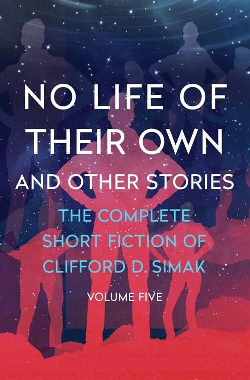 No Life of Their Own: And Other Stories (Paperback)