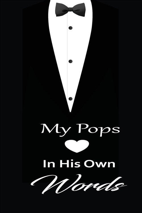 My pops in his own words: A guided journal to tell me your memories, keepsake questions.This is a great gift to Dad, grandpa, granddad, father a (Paperback)