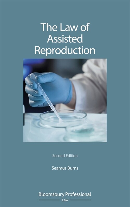 The Law of Assisted Reproduction (Paperback, 2)
