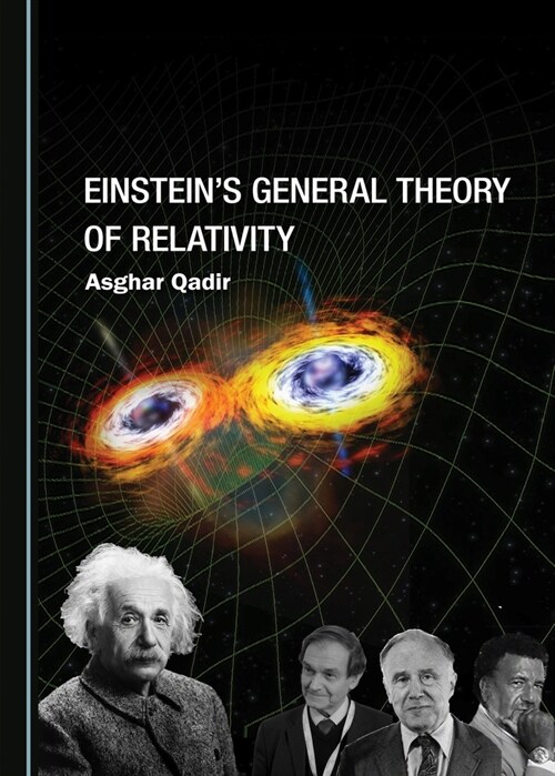 Einstein?(Tm)S General Theory of Relativity (Hardcover)