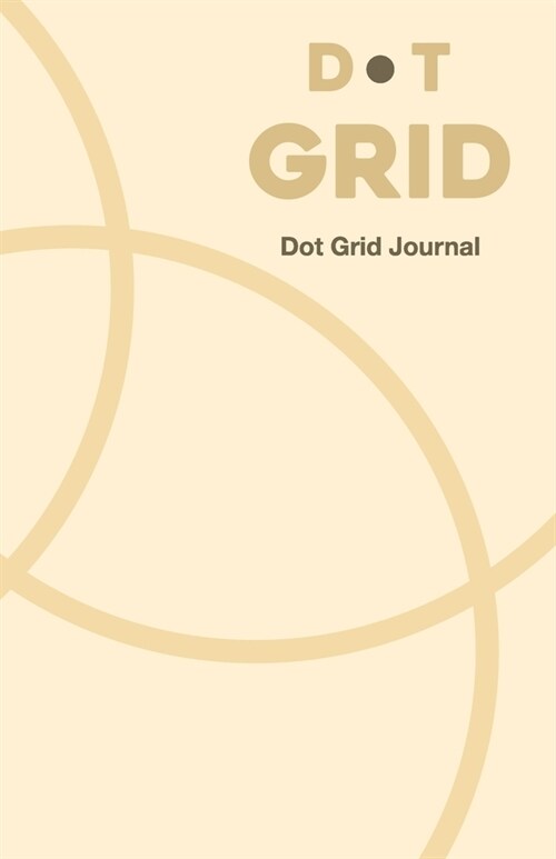 Dot Grid Journal: Helping You Connect The Dots (Paperback)