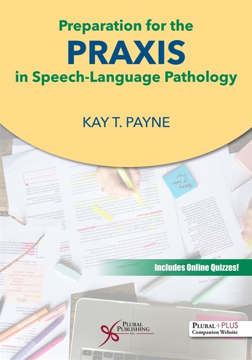 Preparation for the Praxis in Speech-Language Pathology (Paperback)