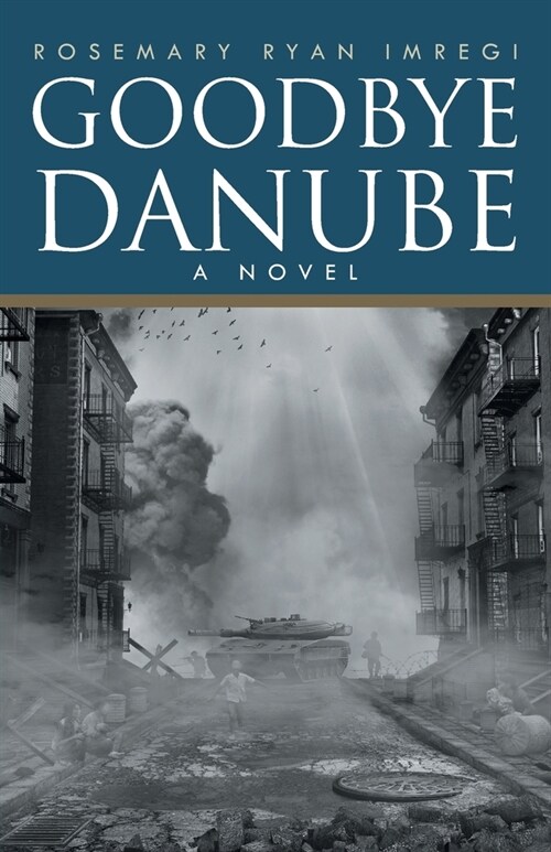 Goodbye Danube (Paperback)