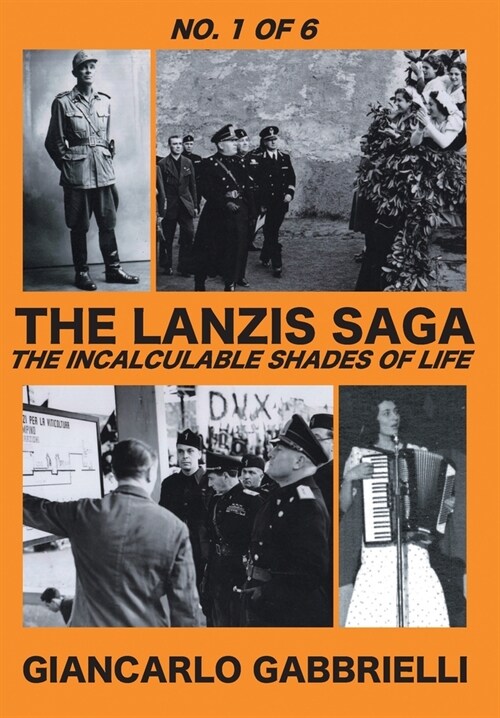 The Lanzis: The Incalculable Shades of Life (Hardcover)