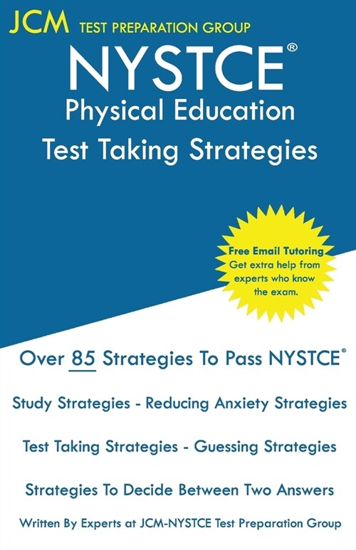 NYSTCE Physical Education - Test Taking Strategies (Paperback)