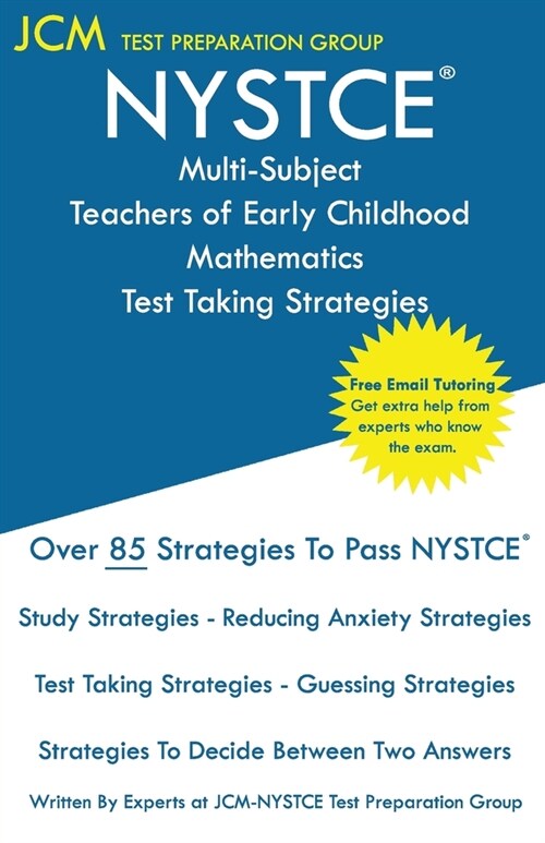 NYSTCE Multi-Subject Teachers of Early Childhood Mathematics - Test Taking Strategies (Paperback)