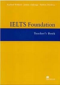 [중고] IELTS Foundation Teachers Book (Paperback)
