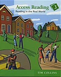 Access Reading 3: Reading in the Real World (Paperback)