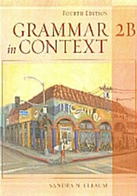 [중고] Grammar in Context Split Text 2b (Lessons 8-14) (Paperback, 4 ed)