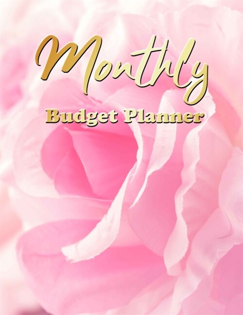 Monthly Budget Planner: Finance Monthly & Weekly Budget Planner Expense Tracker Bill Organizer Journal Notebook, Budget Planning. Watercolor P (Paperback)