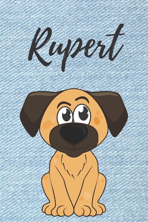 personalisiertes Notizbuch Hunde / Malbuch / Kritzelbuch / Tagebuch / Notizheft / Journal / DIN A5 / Geschenke Rupert: individuelles personalisiertes (Paperback)