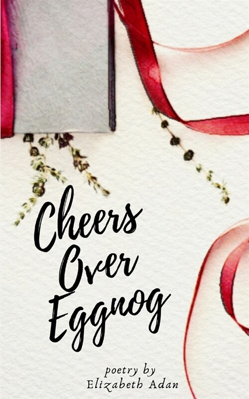 Cheers Over Eggnog (Paperback)