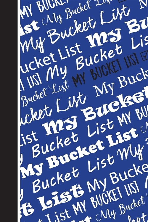Bucket List: Lined Journal (Notebook, Diary) 6x9, Blue and Pink Soft Cover, Matte Finish, Journal (Paperback)