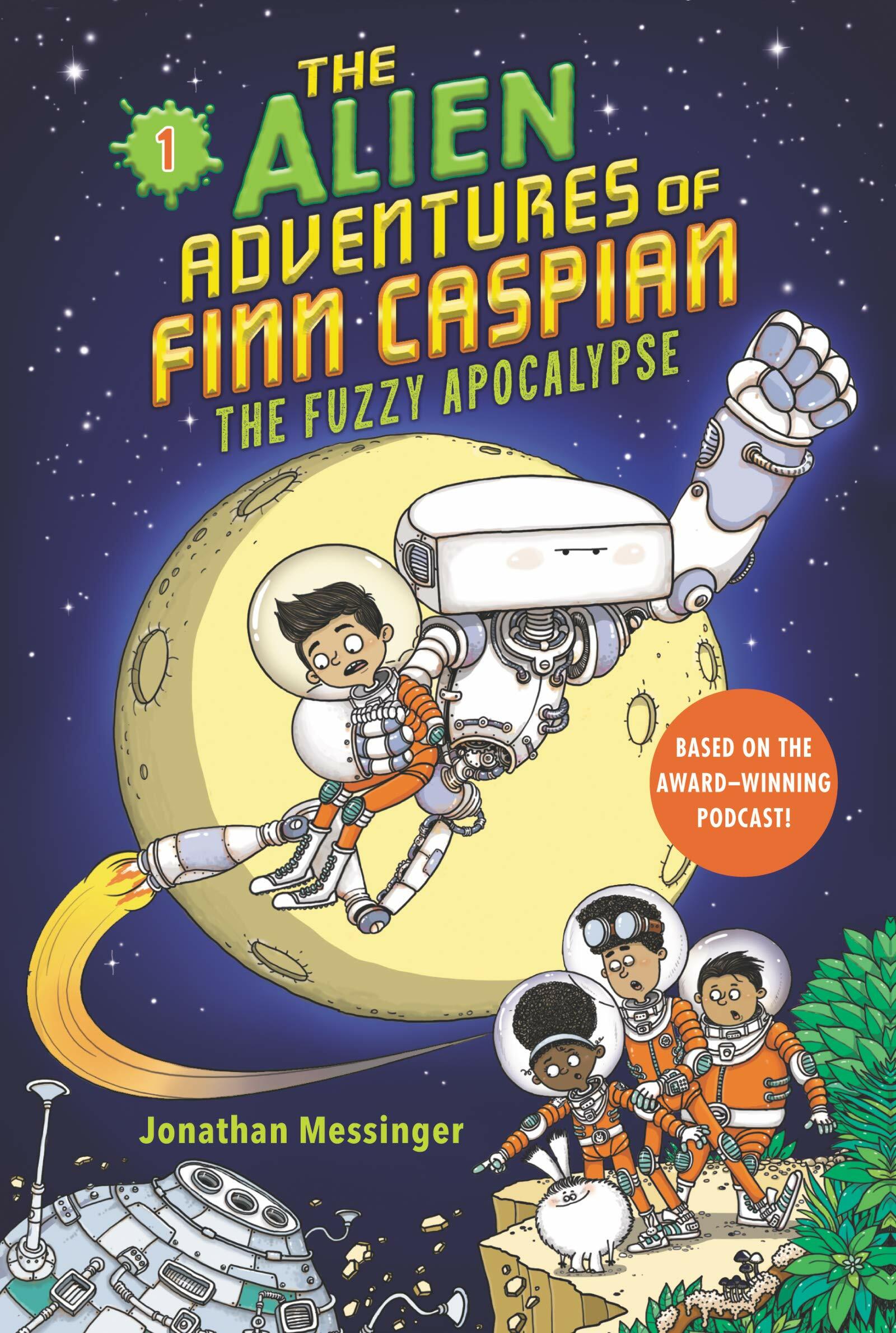 The Alien Adventures of Finn Caspian #1: The Fuzzy Apocalypse (Paperback)