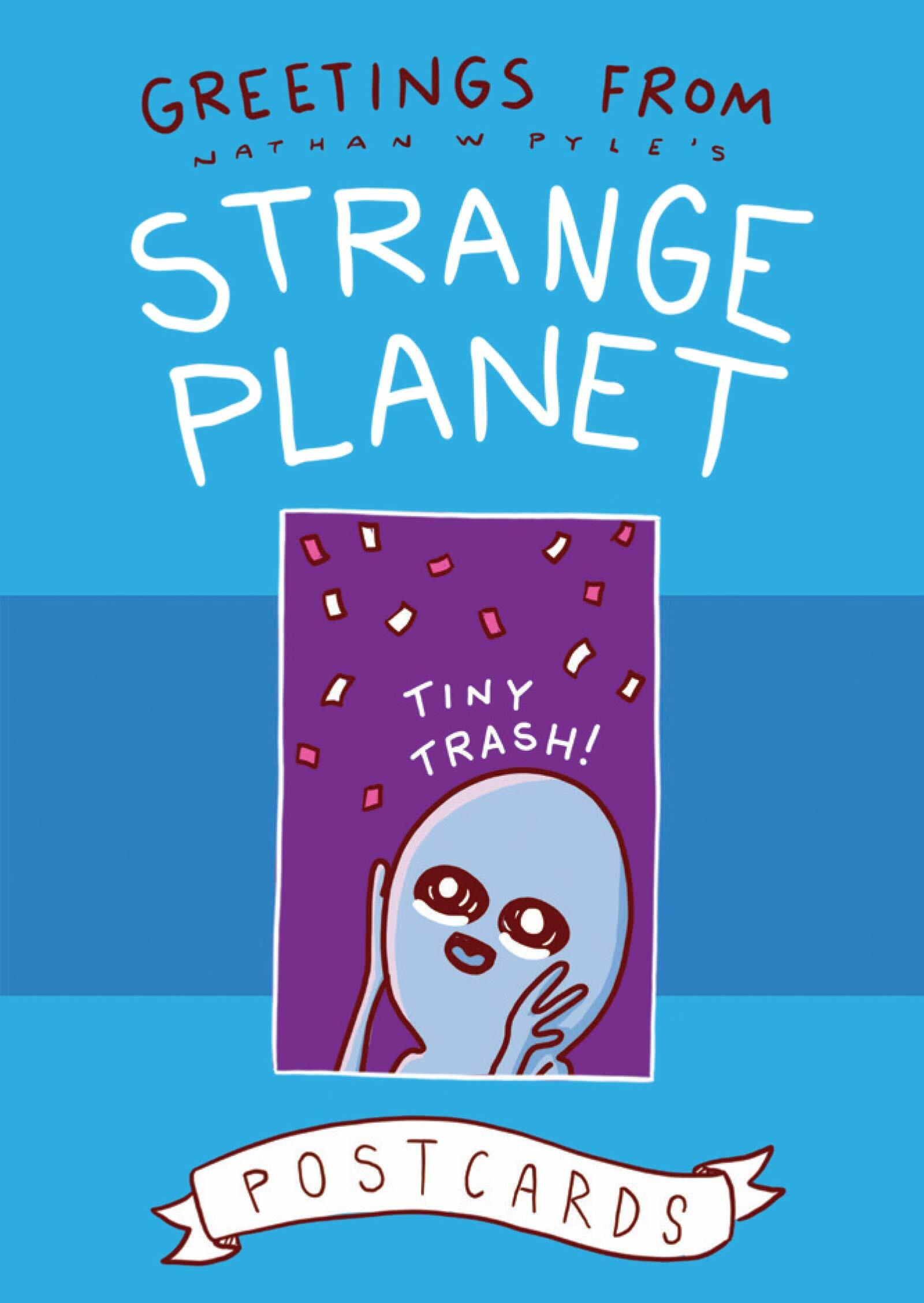 Greetings from Strange Planet (Hardcover)