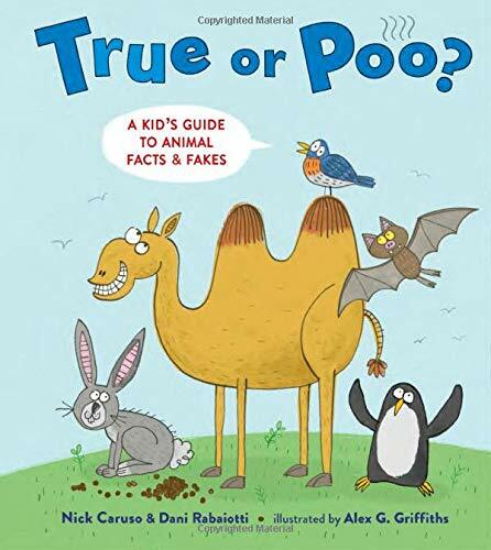 [중고] True or Poo?: A Kids Guide to Animal Facts & Fakes (Hardcover)