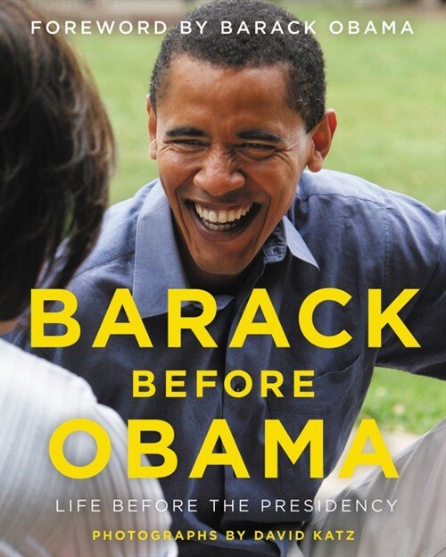 Barack Before Obama: Life Before the Presidency (Hardcover)