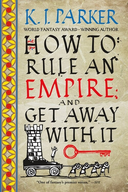 How to Rule an Empire and Get Away with It (Paperback)