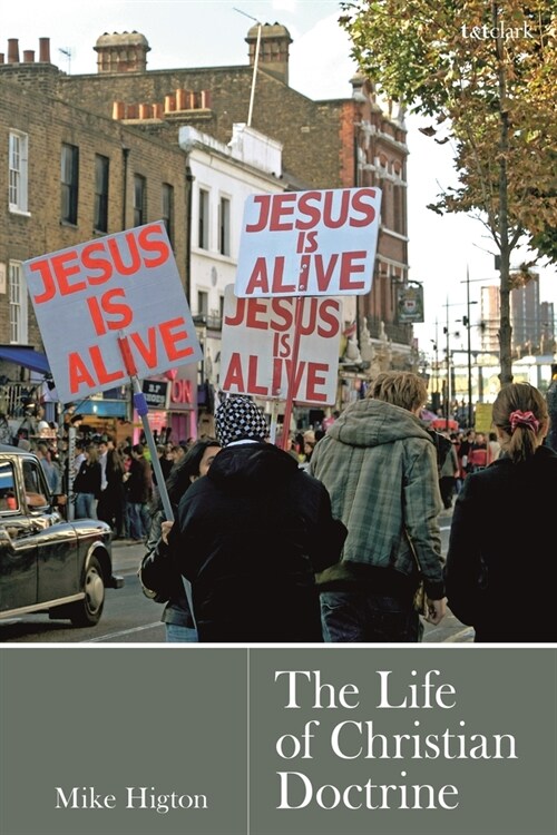 The Life of Christian Doctrine (Hardcover)