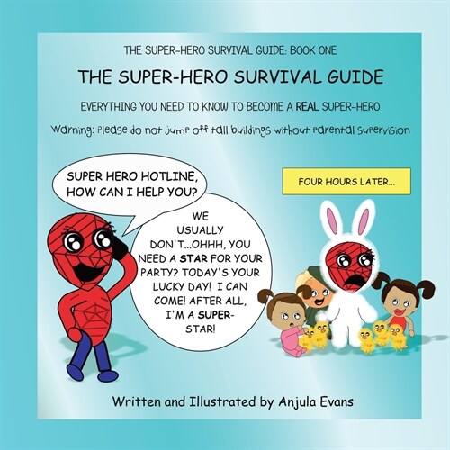 The Super-Hero Survival Guide: Everything You Need to Know to Become a REAL Super-Hero (Paperback, 2)