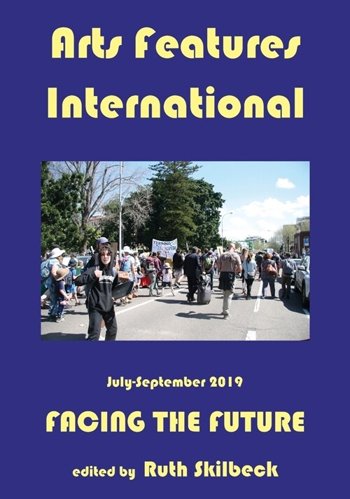 Arts Features International: Facing the Future (Hardcover)