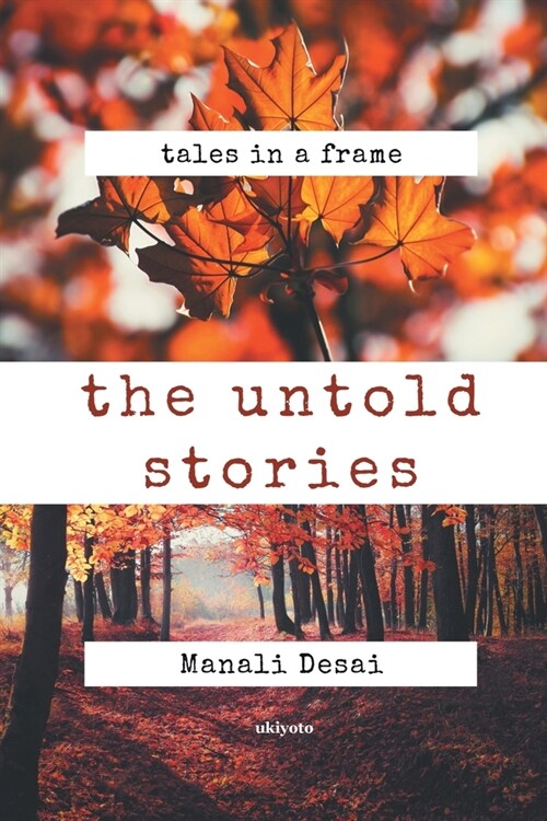 The Untold Stories (Paperback)