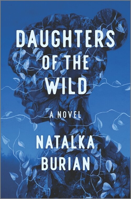 Daughters of the Wild (Hardcover, Original)