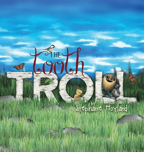 The Tooth Troll (Hardcover)