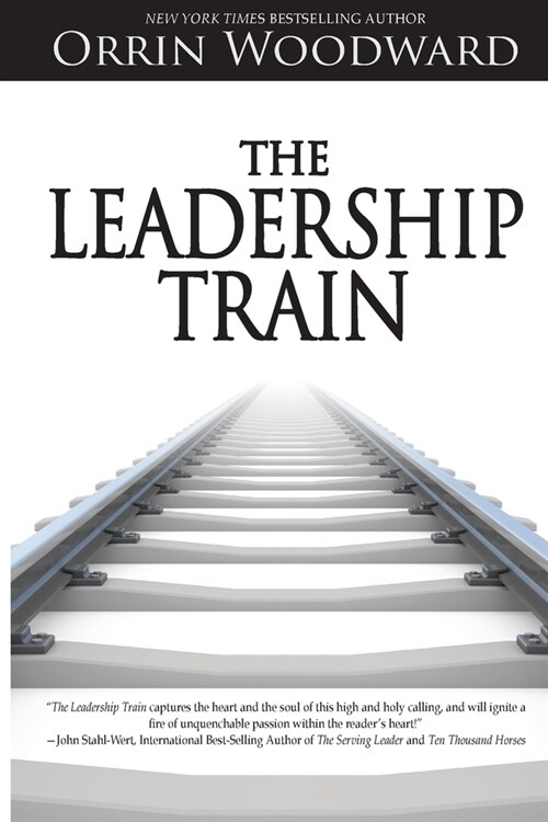 The Leadership Train (Paperback)