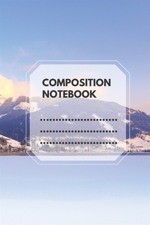 Composition Notebook: Composition Book, Journal, Diary, College Ruled, Lined,110 pages (school notebooks) (Paperback)