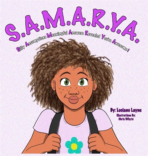 S.A.M.A.R.Y.A.: Silly Assumptions Meaningful Answers Revealed Youre Awesome (Hardcover)