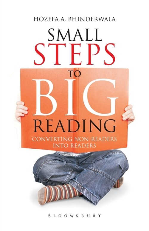 Small Steps To Big Reading : Converting Non-Readers into Readers (Paperback)